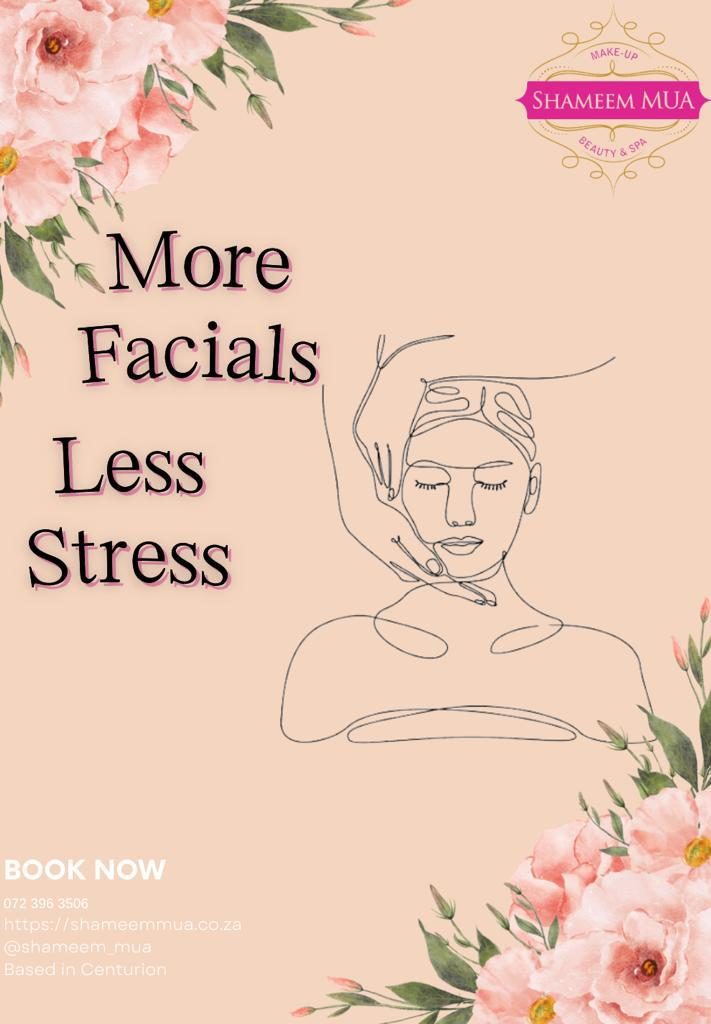 More facials, less stress poster